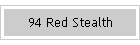 94 Red Stealth